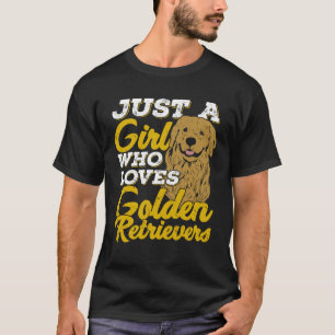 Bara en flicka som Kärlek Golden Retrivers T Shirt