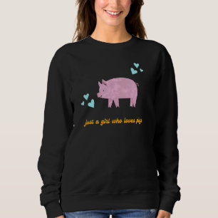 Bara en flicka som Kärlek Grisar Cute Farm Animal T Shirt