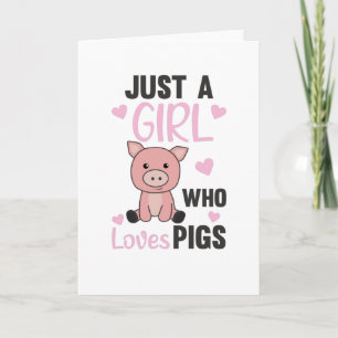 Bara en flicka som Kärlek Grisar Cute Gris Piglet Kort