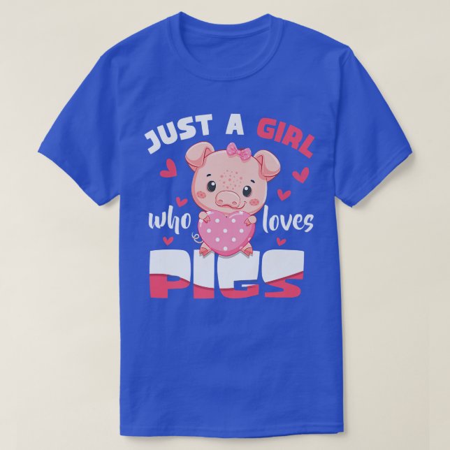 Bara en flicka som Kärlek Grisar Hog Älskare Cute  T Shirt (Design framsida)