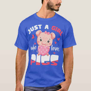 Bara en flicka som Kärlek Grisar Hog Älskare Cute T Shirt