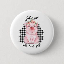 Bara en flicka som kärlek grisar knapp