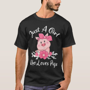 Bara en flicka som Kärlek Grisar Shirt Cute Gris B T