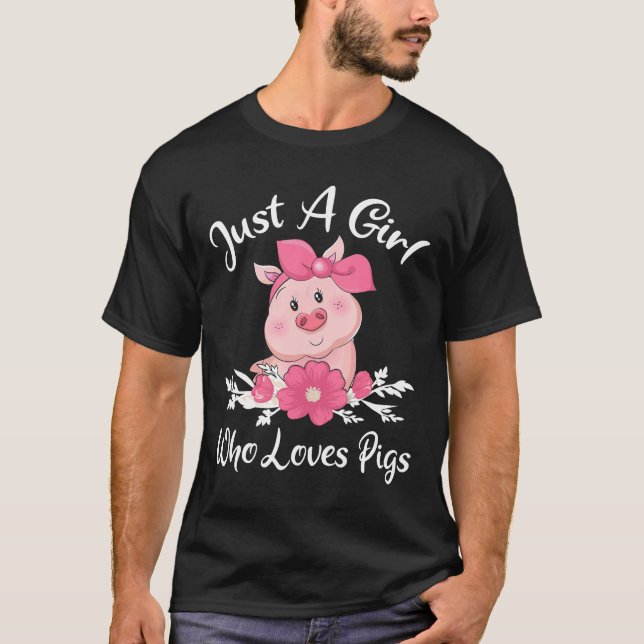 Bara en flicka som Kärlek Grisar Shirt Cute Gris B T Shirt (Framsida)