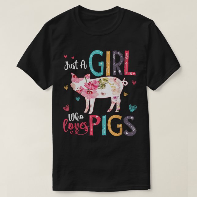 Bara en flicka som Kärlek Grisar Shirt för Grisar  T Shirt (Design framsida)