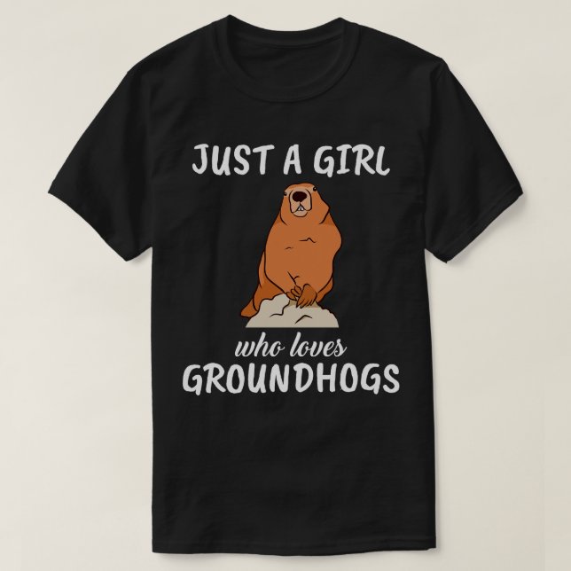 Bara en flicka som Kärlek Groundhogs T Shirt (Design framsida)