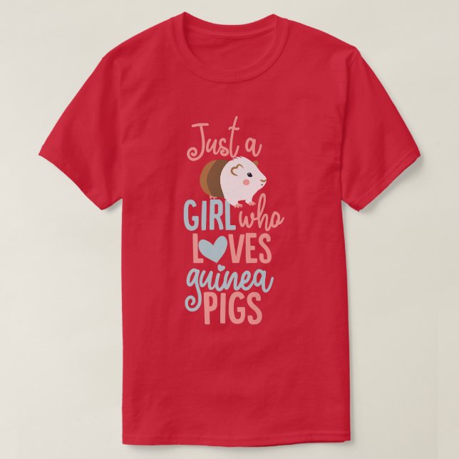 Bara en flicka som Kärlek Guinea Grisar859 T Shirt (Design framsida)