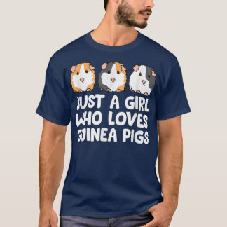 Bara en flicka som Kärlek Guinea Grisar866 T Shirt