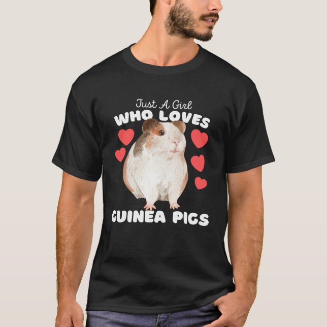 Bara en flicka som Kärlek Guinea Grisar Cute Girls T Shirt (Framsida)