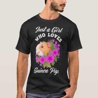 Bara en flicka som Kärlek Guinea Grisar cute Guine T Shirt