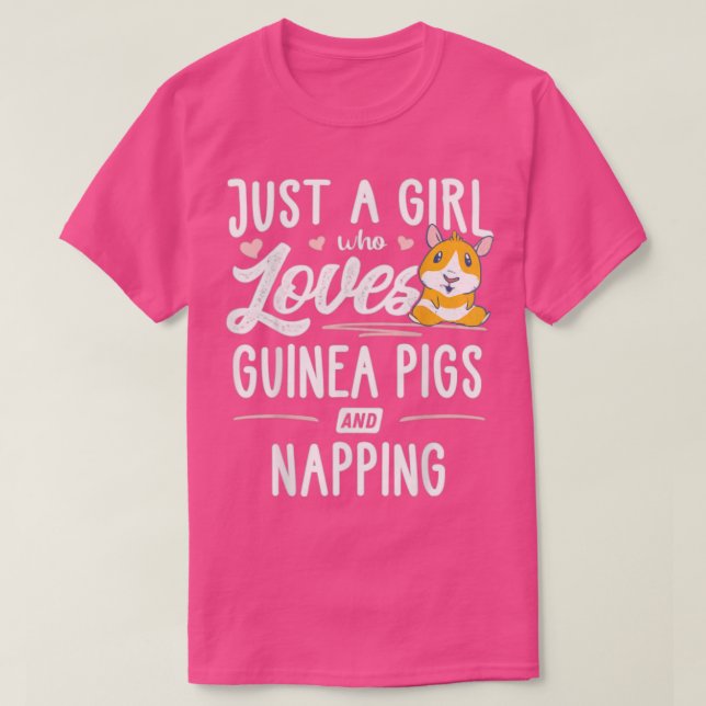Bara en flicka som Kärlek Guinea Grisar och Nappin T Shirt (Design framsida)