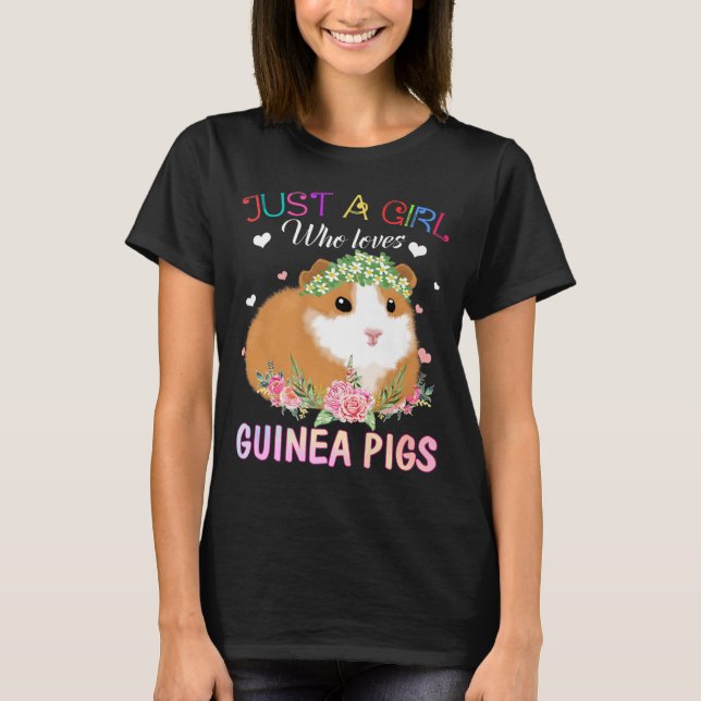 Bara en flicka som Kärlek Guinea Grisar Shirt T (Framsida)
