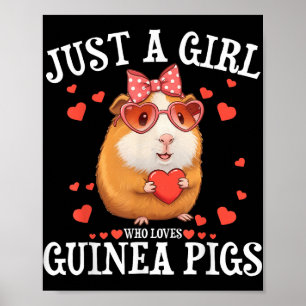 Bara en flicka som Kärlek Guinea, Grisar Women Kid Poster