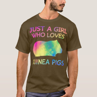 Bara en flicka som Kärlek Guinea Guinea Grisar är  T Shirt