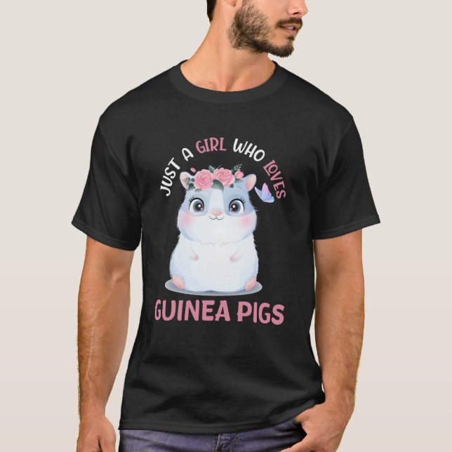 Bara en flicka som Kärlek Guineas Grisar Cavy for  T Shirt (Framsida)