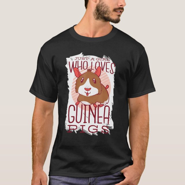 Bara en flicka som Kärlek Guineas Grisar Mamma Dju T Shirt (Framsida)