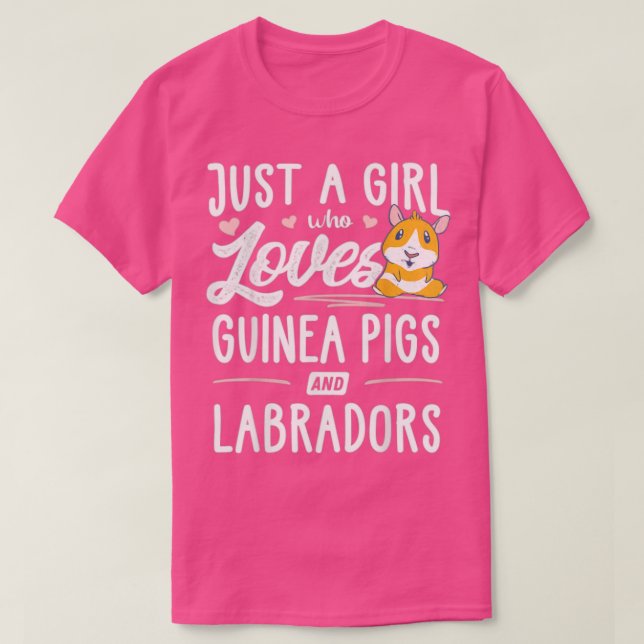 Bara en flicka som Kärlek Guineas Grisar och Labra T Shirt (Design framsida)