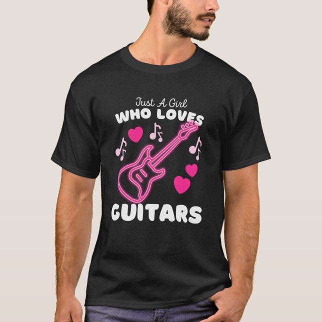 Bara en flicka som Kärlek Guitars Cute Girls Elect T Shirt (Framsida)
