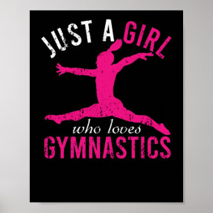 Bara en flicka som Kärlek Gymnastics Gymnast Sport Poster