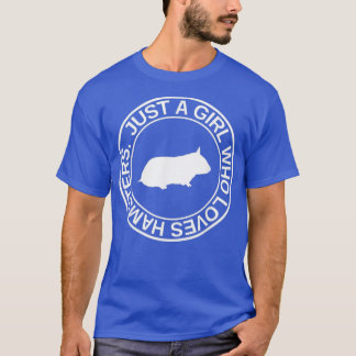 Bara en flicka som Kärlek Hamsters ger till kvinno T Shirt