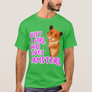 Bara en flicka som Kärlek Hamsters T Shirt