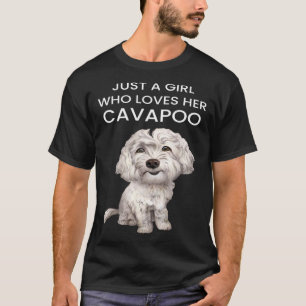 Bara en flicka som Kärlek hennes Cavapoo White Cav T Shirt