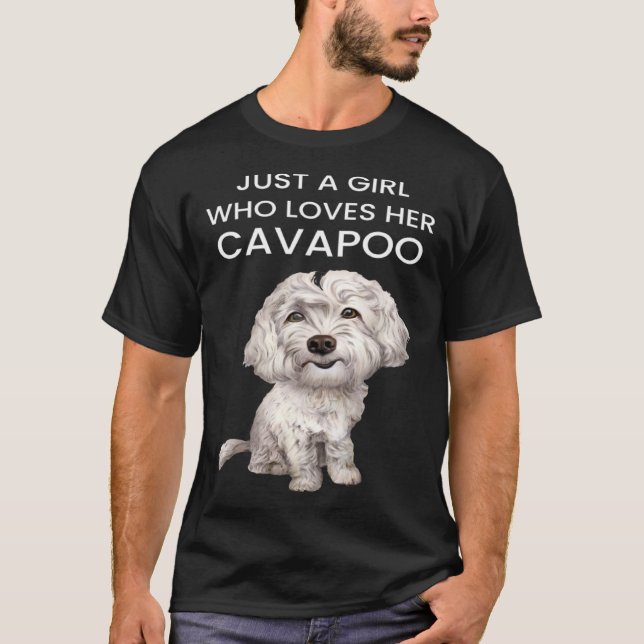 Bara en flicka som Kärlek hennes Cavapoo White Cav T Shirt (Framsida)
