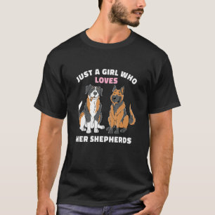 Bara en flicka som Kärlek hennes Shepherds Aussie  T Shirt