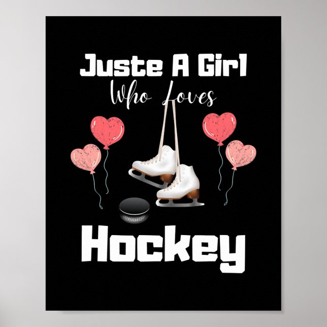 Bara en flicka som Kärlek Hockey Cute Hockey Poster (Framsidan)