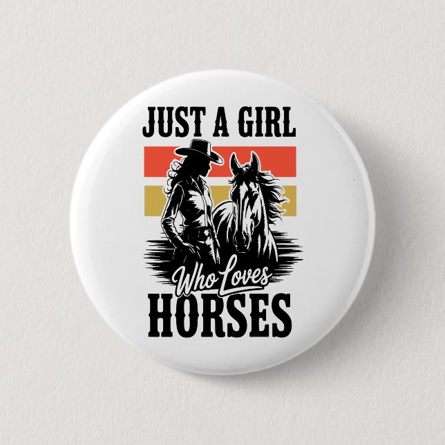 Bara en flicka som Kärlek Horses (3) Knapp (Framsida)