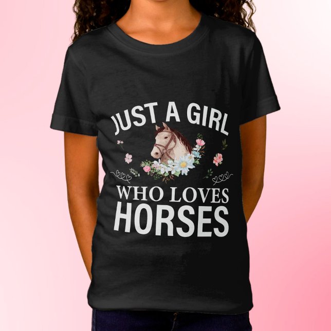 Bara en flicka som Kärlek Horses Blommigt T-Shirt (Skapare uppladdad)