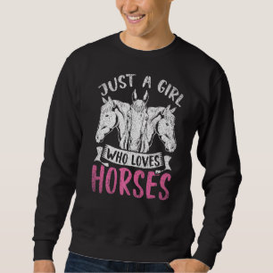 Bara en flicka som Kärlek Horses Riding Women Ho Lång Ärmad Tröja