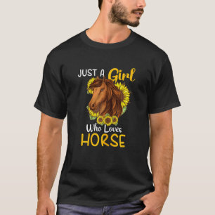 Bara en flicka som Kärlek Horses Solros Ridin T Shirt