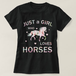 Bara en flicka som Kärlek Horses T Shirt