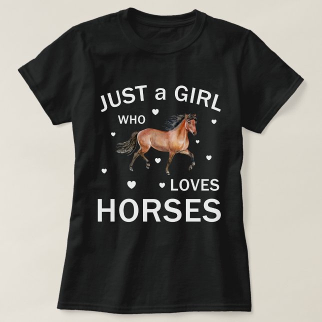 Bara en flicka som Kärlek Horses T Shirt (Design framsida)