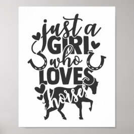 Bara en flicka som Kärlek Horses Typography Poster