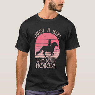 Bara en flicka som Kärlek Horses Women Ridin T Shirt