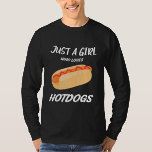 Bara en flicka som Kärlek Hotdog... Hetter Hund Bi T Shirt