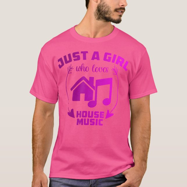Bara en flicka som Kärlek House Music - Edm Women  T Shirt (Framsida)