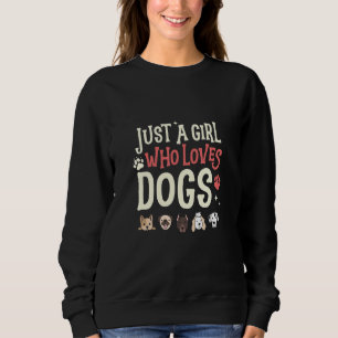 Bara en flicka som Kärlek Hundar Animals Hund Tass T Shirt