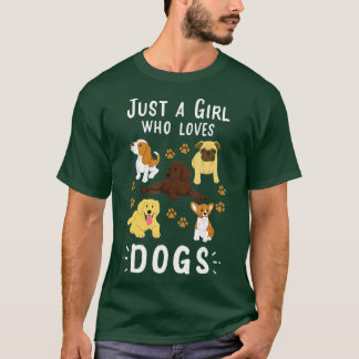 Bara en flicka som Kärlek Hundar Hund älskare Gift T Shirt