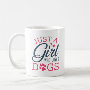 Bara en flicka som Kärlek Hundar Kaffemugg