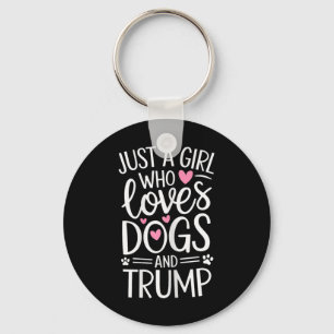Bara en flicka som Kärlek Hundar och trump Nyckelring