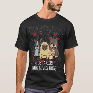 Bara en flicka som kärlek hundar t shirt