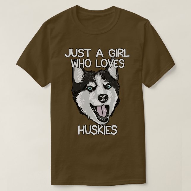 Bara en flicka som Kärlek Huskies 1 T Shirt (Design framsida)