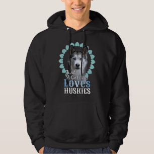 Bara en flicka som Kärlek Huskies Cute Husky Hund Hoodie