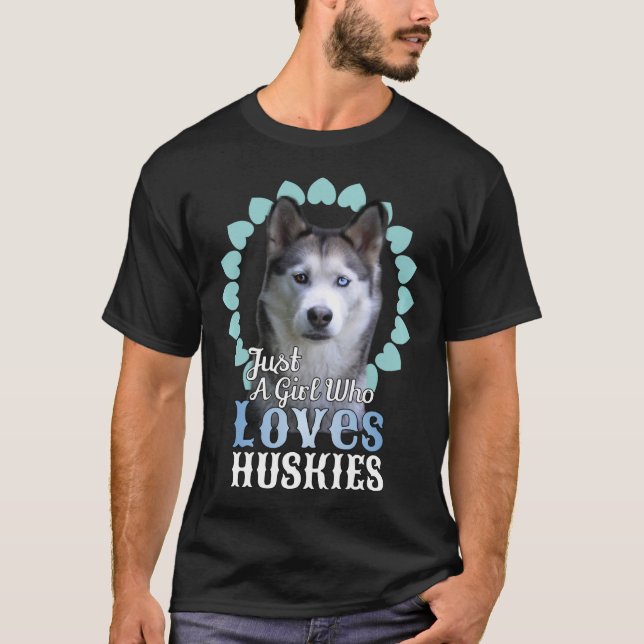 Bara en flicka som Kärlek Huskies Cute Husky Hund T Shirt (Framsida)