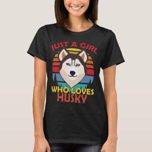 Bara en flicka som kärlek husky t shirt