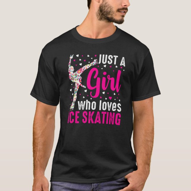Bara en flicka som Kärlek Ice Skating Figur Skater T Shirt (Framsida)