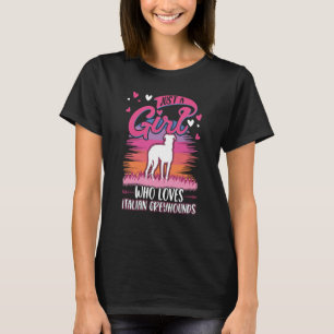 Bara en flicka som kärlek Italienska Greyhound T Shirt